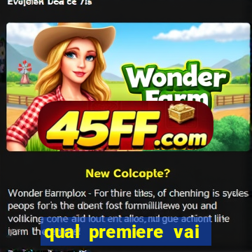 qual premiere vai passar o jogo do inter